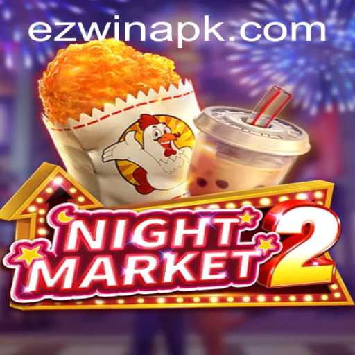 Exploring NightMarket2: The Ultimate Gaming Experience with Ez win